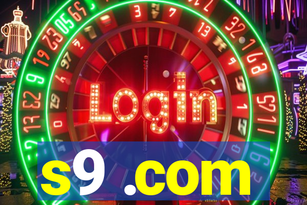 s9 .com